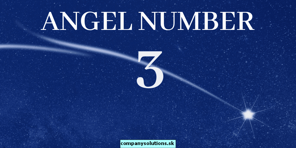 3 Význam - Vidieť 3 anjelské číslo