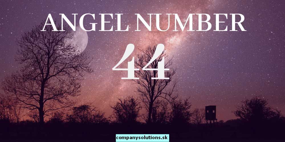 44 פירוש - ראה 44 מספר מלאך