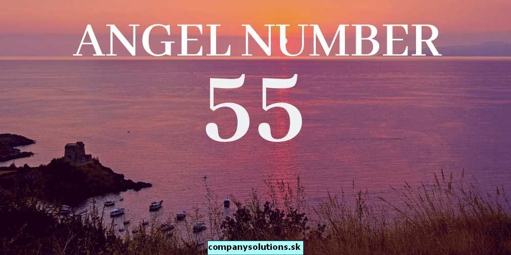 Значение 55 - видеть число ангела 55