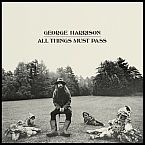 Tutte le cose devono passare di George Harrison